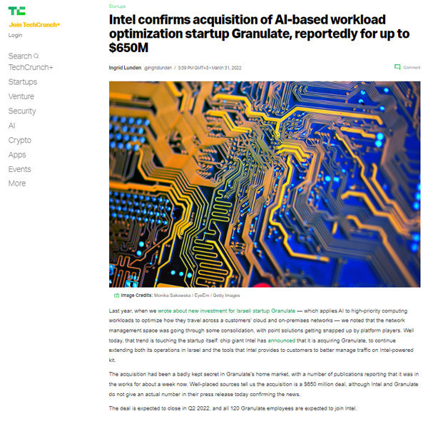 GRANULATE IN TECHCRUNCH: Intel confirms acquisition of AI-based workload optimization startup Granulate, reportedly for up to $650M