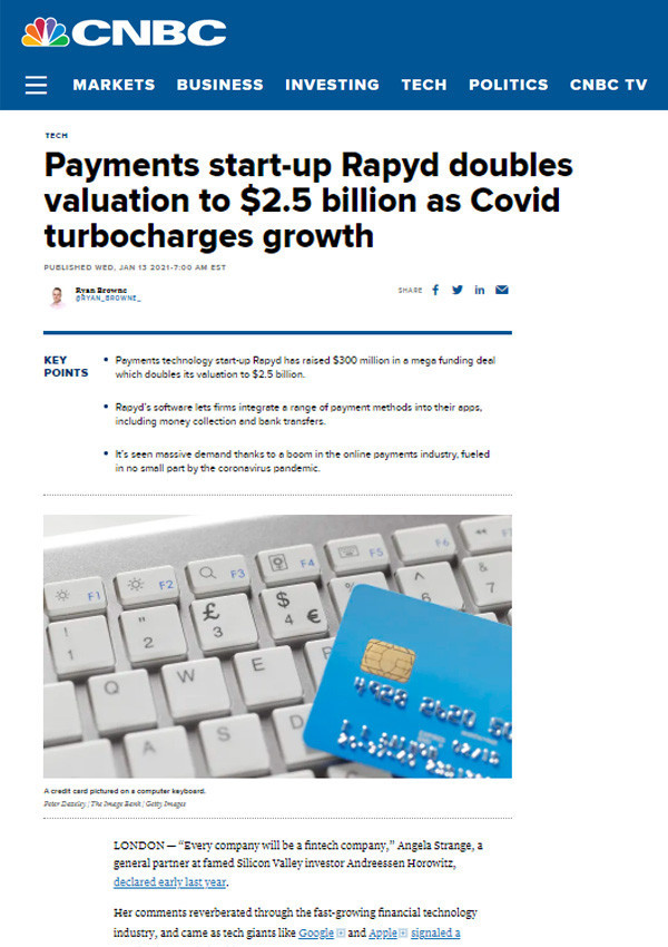 RAPYD ON CNBC: Payments start-up Rapyd doubles valuation to $2.5 billion as Covid turbocharges growth